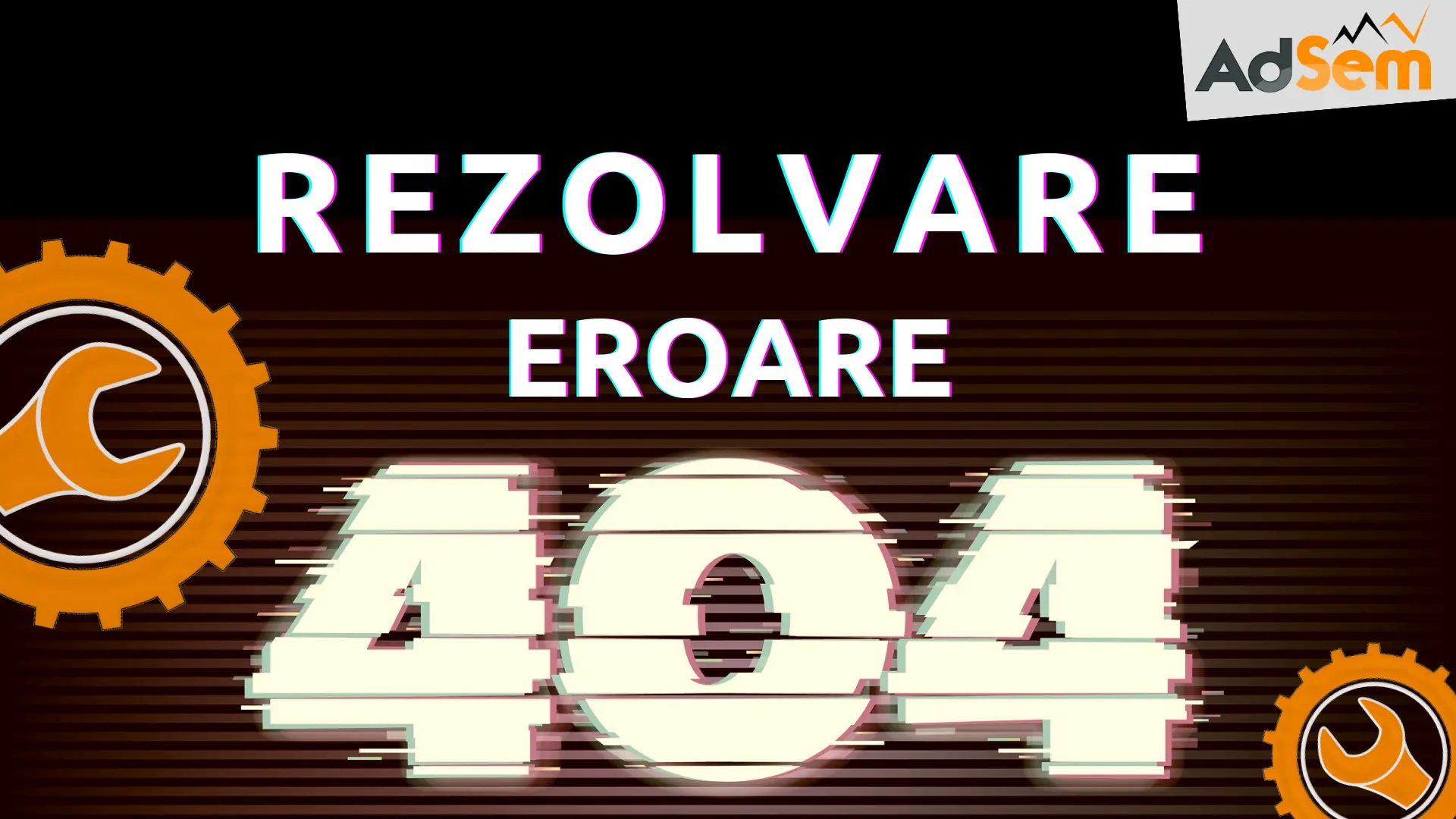 ce inseamna eroare 404